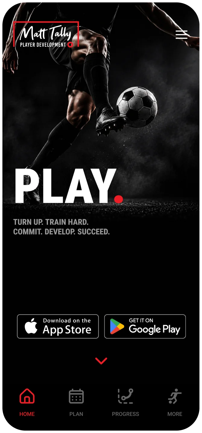 Play. Turn up. Train hard. Commit. Develop. Succeed.